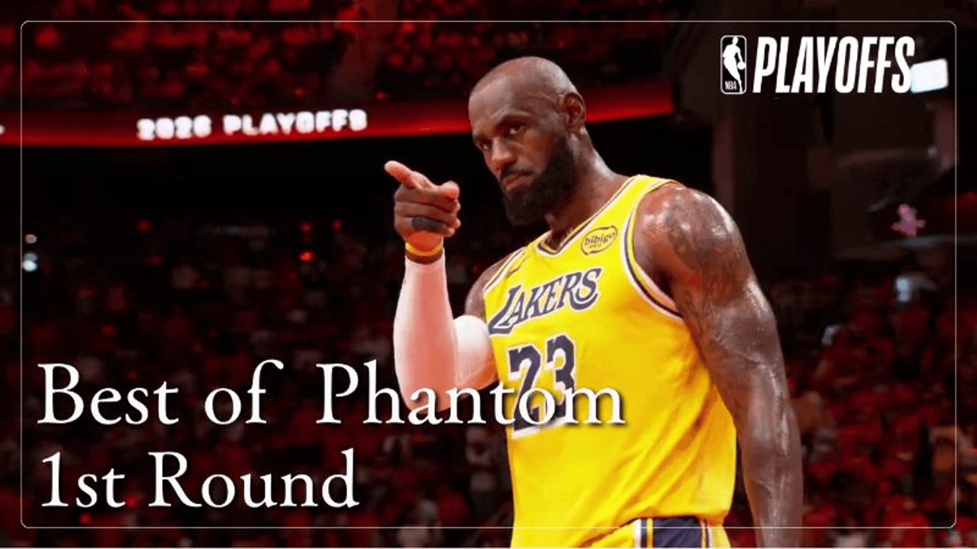 Best of Phantom Round1