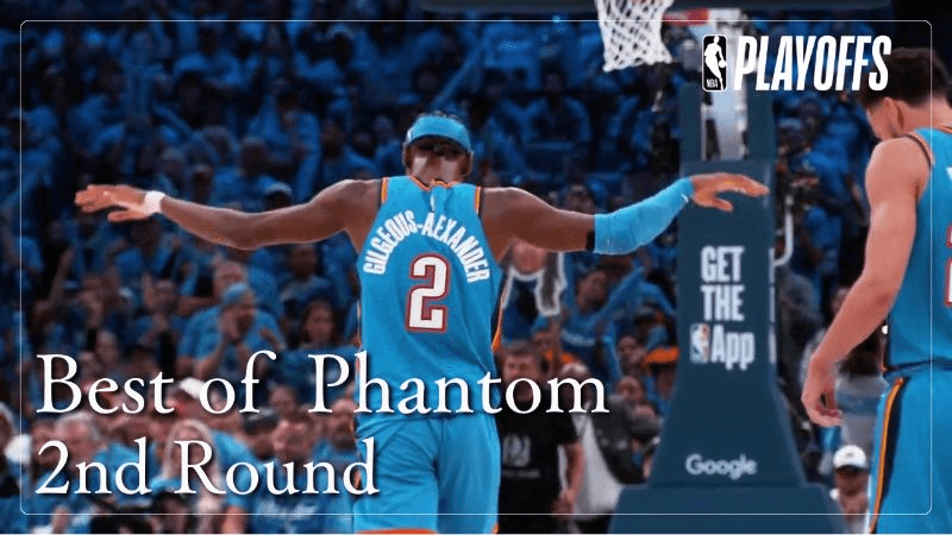 Best of Phantom Round2